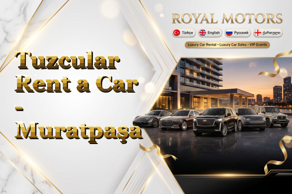 Tuzcular Rent a Car - Muratpaşa