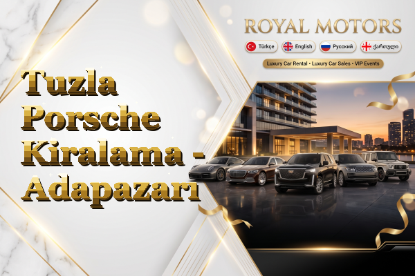 Tuzla Porsche Kiralama - Adapazarı