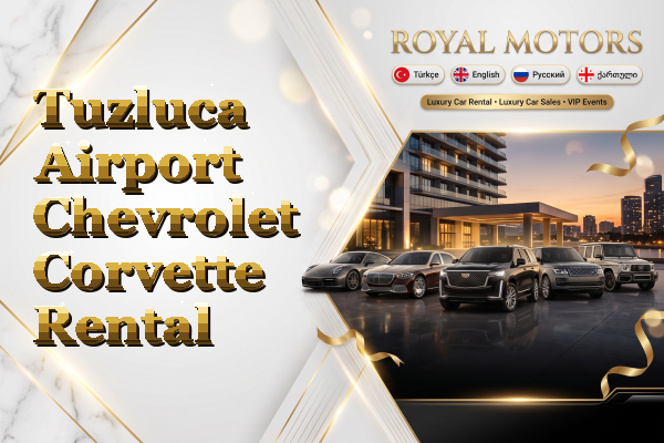 Tuzluca Airport Chevrolet Corvette Rental