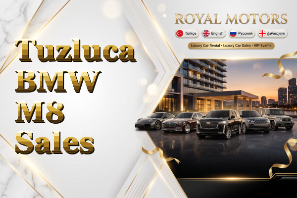 Tuzluca BMW M8 Sales