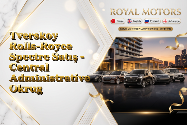 Tverskoy Rolls-Royce Spectre Satış - Central Administrative Okrug