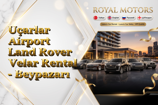 Uçarlar Airport Land Rover Velar Rental - Beypazarı