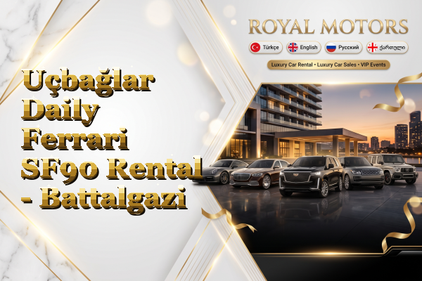 Uçbağlar Daily Ferrari SF90 Rental - Battalgazi