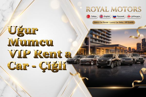 Uğur Mumcu VIP Rent a Car - Çiğli