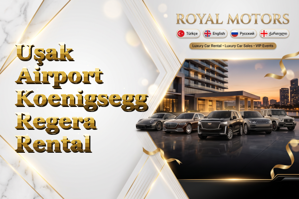 Uşak Airport Koenigsegg Regera Rental