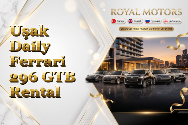 Uşak Daily Ferrari 296 GTB Rental