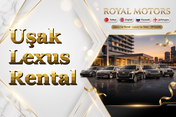 Uşak Lexus Rental