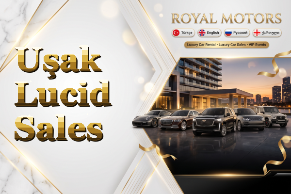 Uşak Lucid Sales