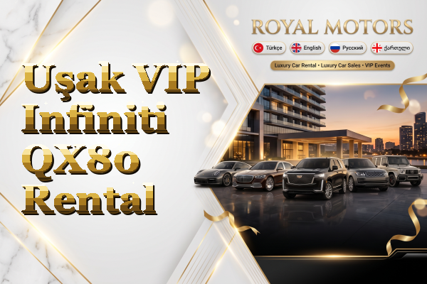 Uşak VIP Infiniti QX80 Rental