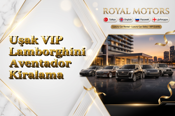 Uşak VIP Lamborghini Aventador Kiralama