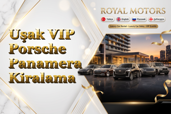 Uşak VIP Porsche Panamera Kiralama