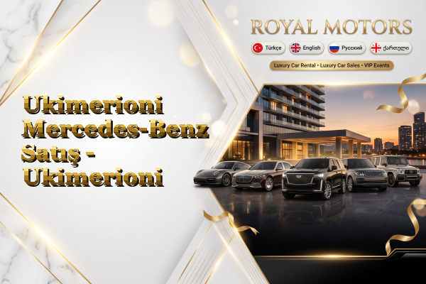 Ukimerioni Mercedes-Benz Satış - Ukimerioni