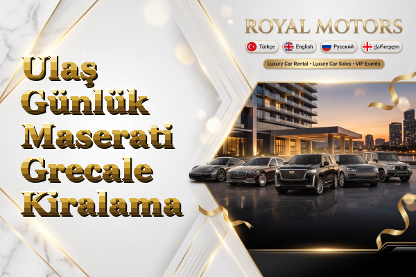 Ulaş Günlük Maserati Grecale Kiralama