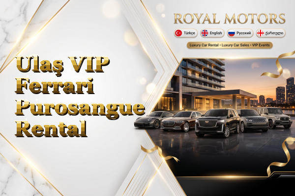 Ulaş VIP Ferrari Purosangue Rental