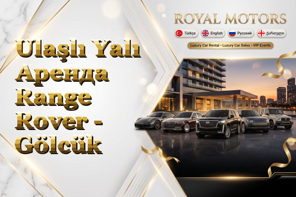 Ulaşlı Yalı Аренда Range Rover - Gölcük