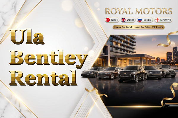 Ula Bentley Rental