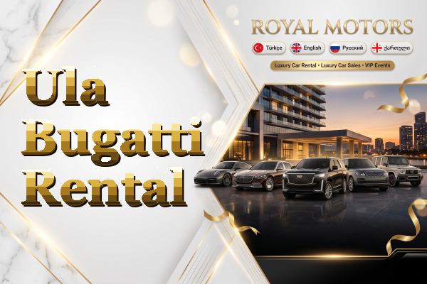 Ula Bugatti Rental