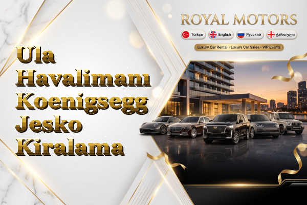 Ula Havalimanı Koenigsegg Jesko Kiralama