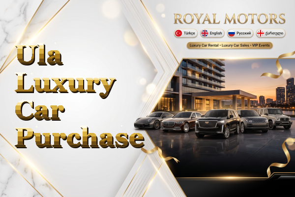 Ula Luxury Car Purchase