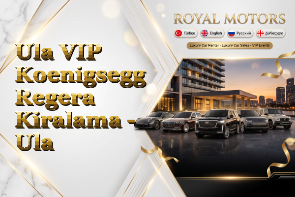 Ula VIP Koenigsegg Regera Kiralama - Ula