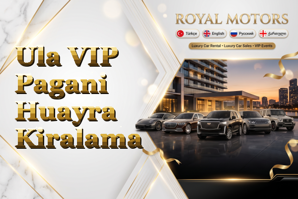 Ula VIP Pagani Huayra Kiralama