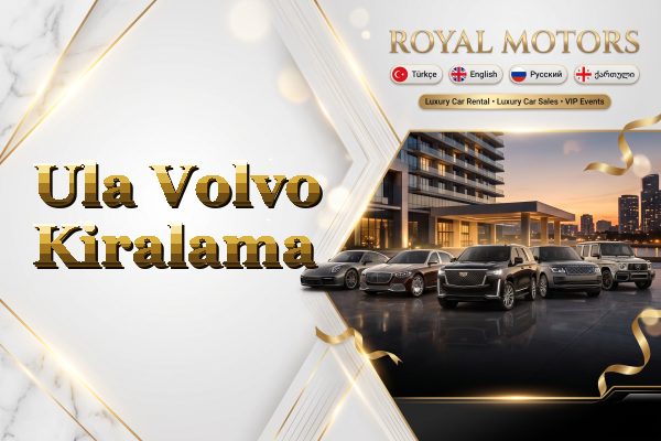 Ula Volvo Kiralama