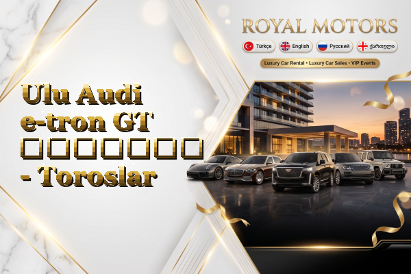 Ulu Audi e-tron GT გაყიდვა - Toroslar