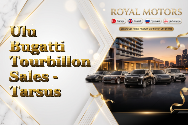 Ulu Bugatti Tourbillon Sales - Tarsus