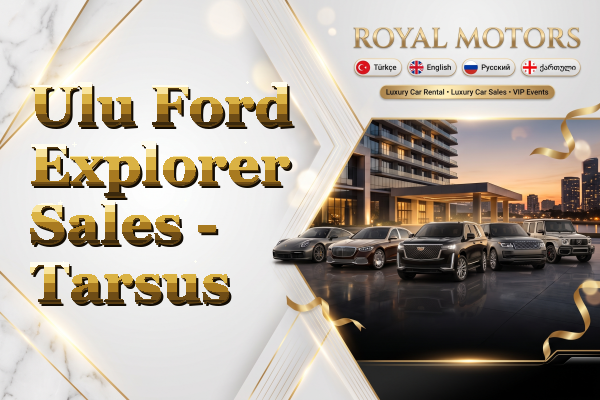 Ulu Ford Explorer Sales - Tarsus