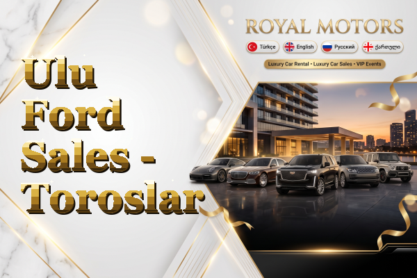 Ulu Ford Sales - Toroslar