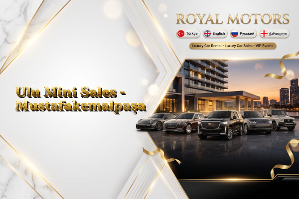 Ulu Mini Sales - Mustafakemalpaşa