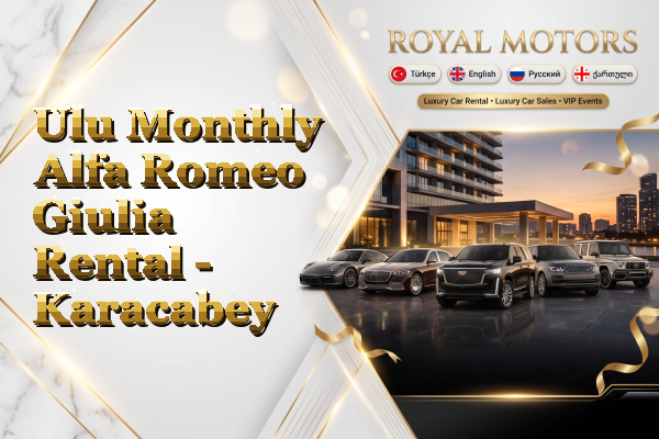 Ulu Monthly Alfa Romeo Giulia Rental - Karacabey