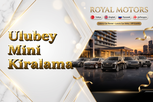 Ulubey Mini Kiralama