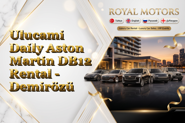 Ulucami Daily Aston Martin DB12 Rental - Demirözü