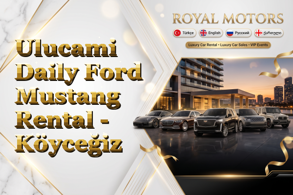 Ulucami Daily Ford Mustang Rental - Köyceğiz