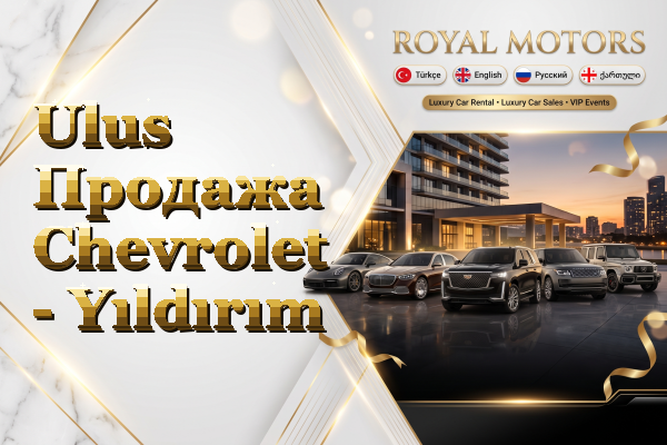 Ulus Продажа Chevrolet - Yıldırım