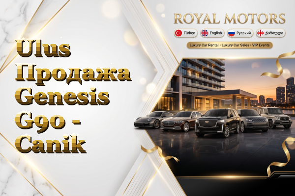 Ulus Продажа Genesis G90 - Canik