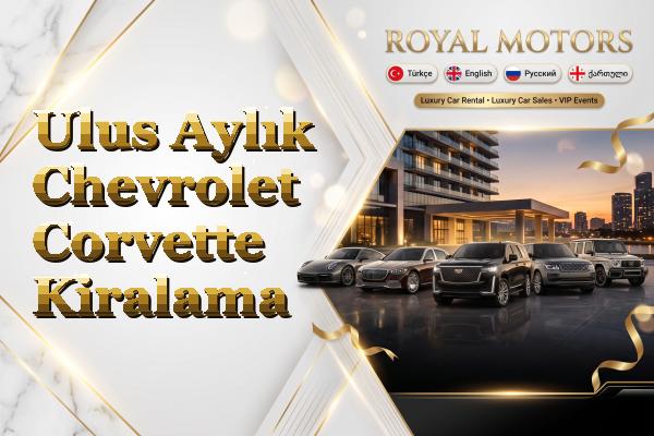 Ulus Aylık Chevrolet Corvette Kiralama