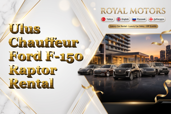 Ulus Chauffeur Ford F-150 Raptor Rental