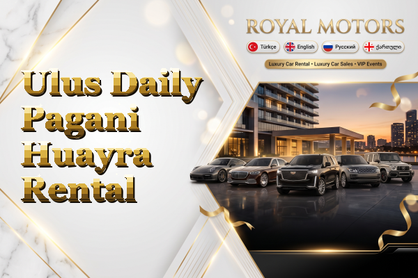 Ulus Daily Pagani Huayra Rental