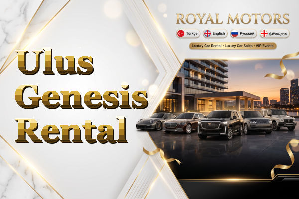 Ulus Genesis Rental