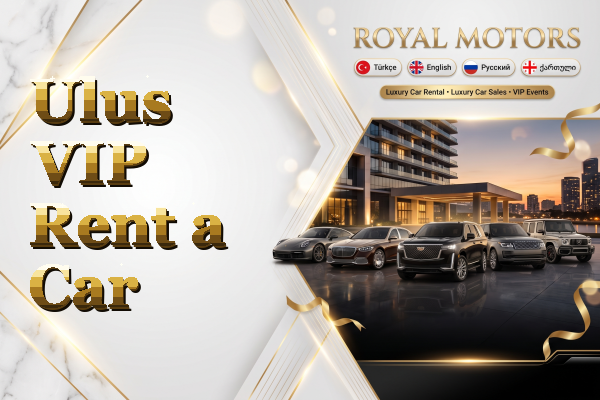 Ulus VIP Rent a Car