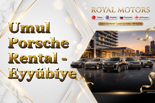 Umul Porsche Rental - Eyyübiye