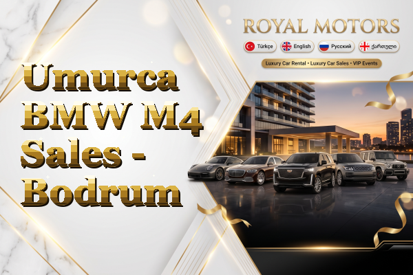 Umurca BMW M4 Sales - Bodrum