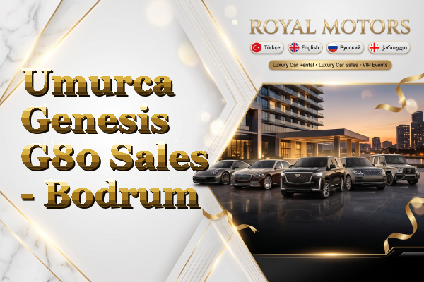 Umurca Genesis G80 Sales - Bodrum