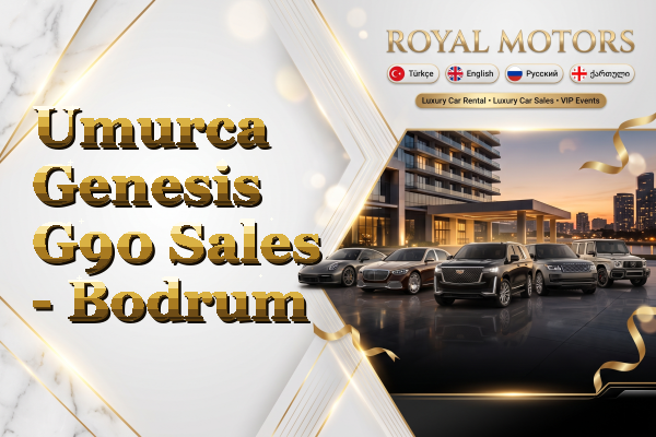 Umurca Genesis G90 Sales - Bodrum