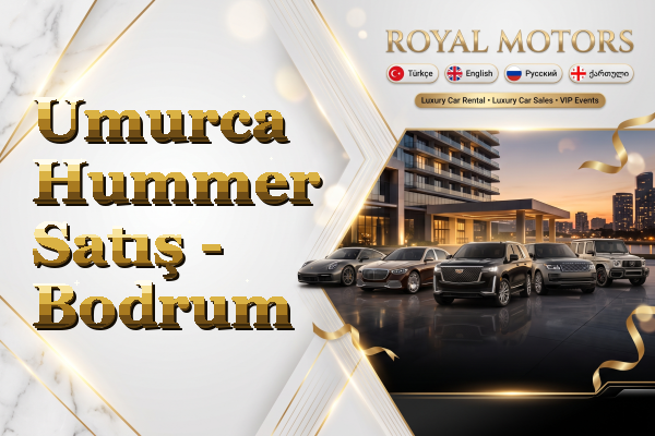 Umurca Hummer Satış - Bodrum