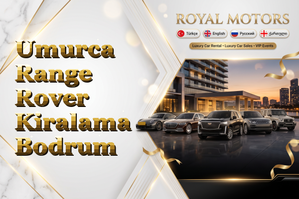 Umurca Range Rover Kiralama - Bodrum