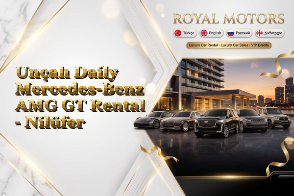 Unçalı Daily Mercedes-Benz AMG GT Rental - Nilüfer