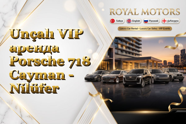 Unçalı VIP аренда Porsche 718 Cayman - Nilüfer